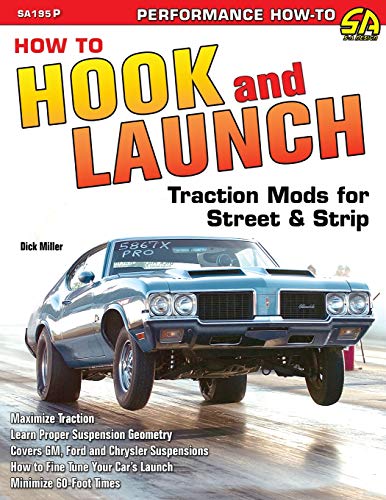 How to Hook & Launch: Traction Mods for Street & Strip - Paperback