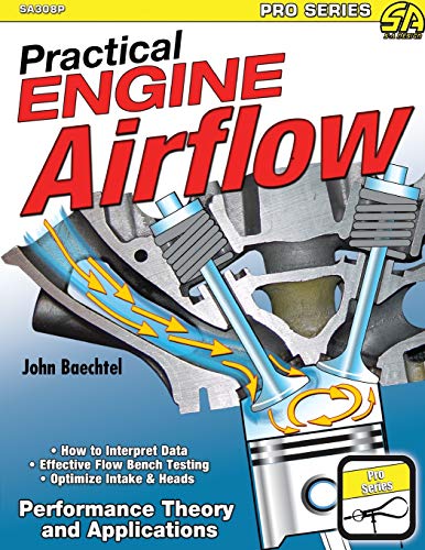 Practical Engine Airflow: Performance Theory and Applications - Paperback