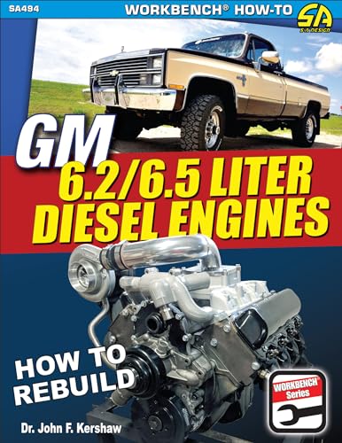 GM 6.2 & 6.5 Liter Diesel Engines: How to Rebuild - Paperback