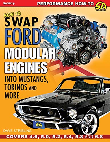 How to Swap Ford Modular Engines into Mustangs, Torinos and More - Paperback
