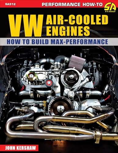 VW Air-Cooled Engines: Max Perf: How to Build Max Performance - Paperback