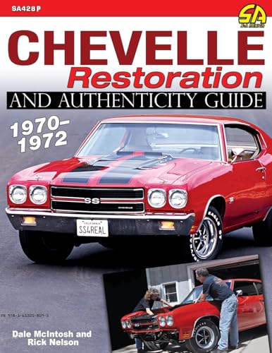 Chevelle Restoration and Authenticity Guide 1970-1972 - Paperback
