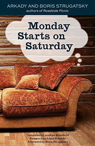 Monday Starts on Saturday - Paperback