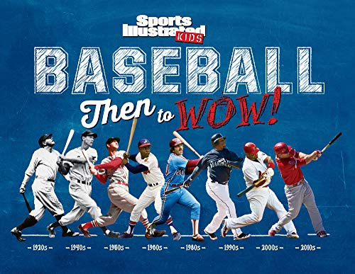 Baseball: Then to Wow! - Hardcover