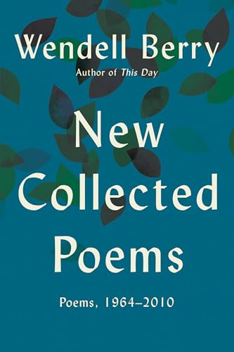 New Collected Poems: Poems, 1964 - 2010 - Paperback