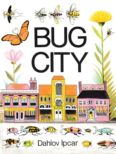Bug City - Hardcover