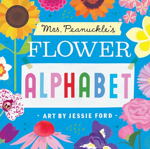 Mrs. Peanuckle's Flower Alphabet - Board Books