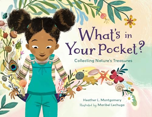 What's in Your Pocket?: Collecting Nature's Treasures - Paperback