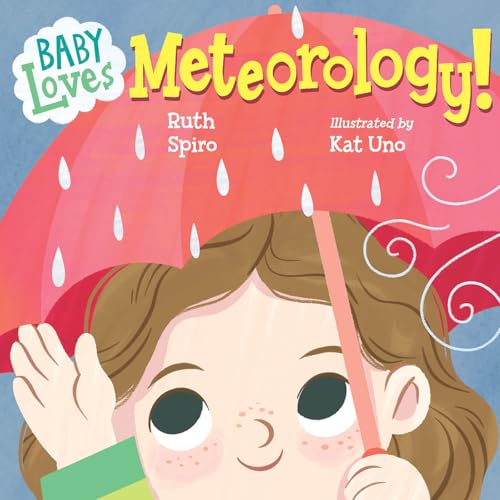 Baby Loves Meteorology - Board Books