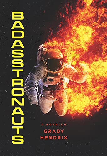 Badasstronauts - Paperback