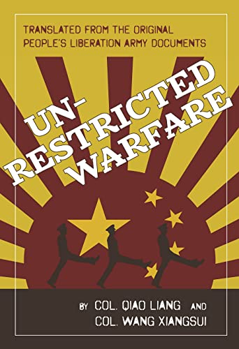 Unrestricted Warfare: China's Master Plan to Destroy America - Hardcover