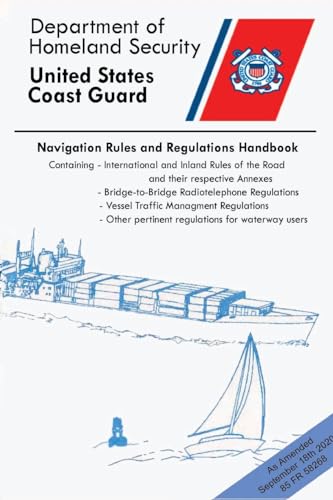 Navigation Rules And Regulations Handbook (Color Print): Containing International & Inland Rules - Paperback