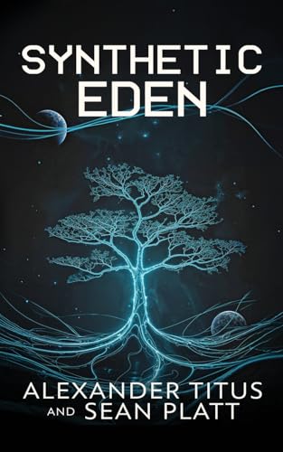 Synthetic Eden - Paperback