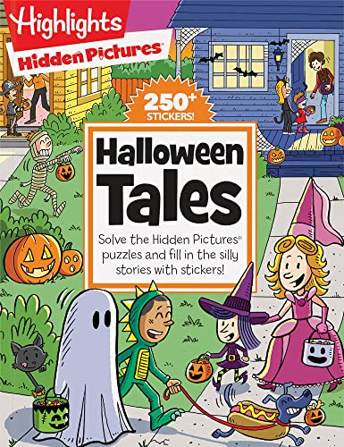 Halloween Tales: A Fill-In-The-Blank Halloween Kids Book with 48 Pages of Stickers, Stories and Hidden Pictures Puzzles for Silly Laughs - Paperback