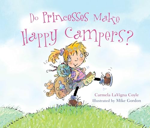 Do Princesses Make Happy Campers? - Board Books