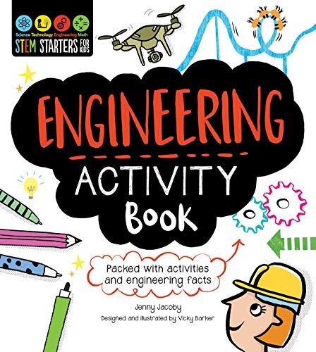 Stem Starters for Kids Engineering Activity Book: Packed with Activities and Engineering Facts - Paperback