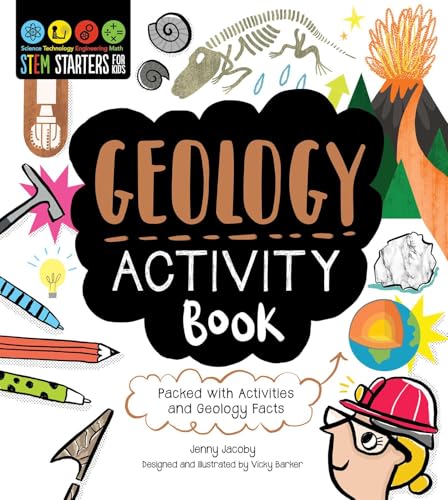 STEM Starters for Kids Geology Activity Book: Packed with Activities and Geology Facts - Paperback
