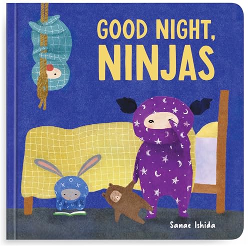 Good Night, Ninjas: A Bedtime Book for Toddlers 1-3 - Board Books