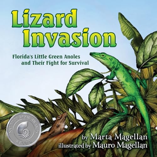 Lizard Invasion: Florida's Little Green Anoles and Their Fight for Survival - Paperback