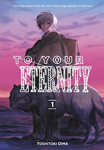 To Your Eternity 1 - Paperback