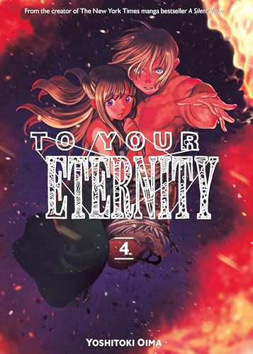 To Your Eternity 4 - Paperback