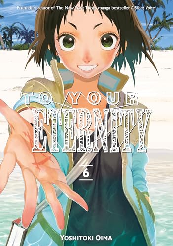 To Your Eternity 6 - Paperback