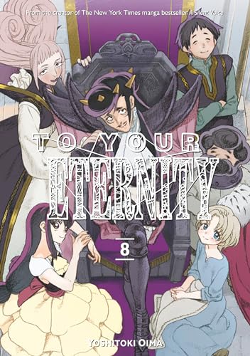 To Your Eternity 8 - Paperback