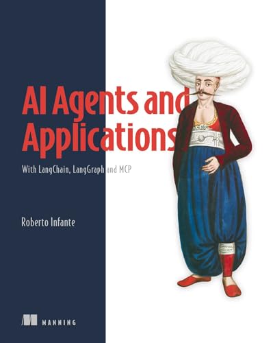 AI Agents and Applications: With Langchain, Langgraph, and MCP - Paperback