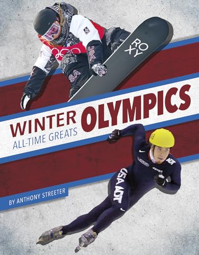 Winter Olympics All-Time Greats - Library Binding
