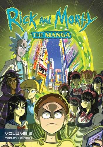 Rick and Morty: The Manga Vol. 2: After-School Science Club - Paperback