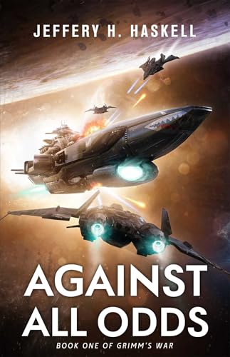 Against All Odds (Grimm's War, Book 1) - Paperback