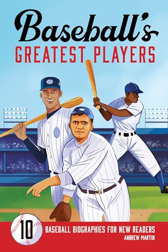 Baseball's Greatest Players: 10 Baseball Biographies for New Readers - Paperback