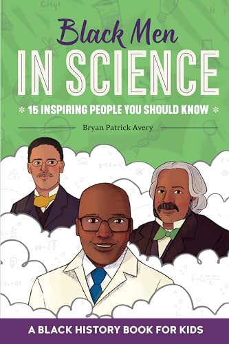 Black Men in Science: A Black History Book for Kids - Paperback