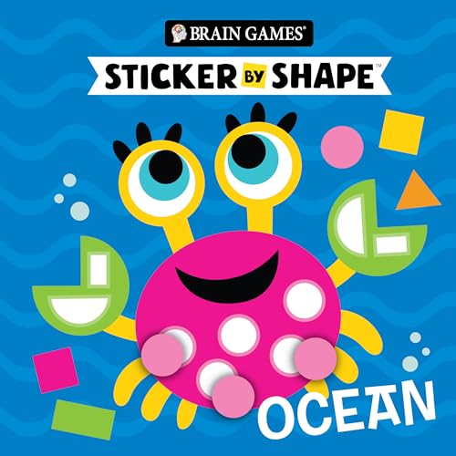 Brain Games - Sticker by Shape: Ocean (for Kids Ages 3-6) - Paperback