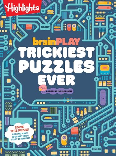 Brainplay Trickiest Puzzles Ever: Extra Tricky Brain Teasers, Logic Puzzles and Games for Kids 7 and Up, Over 200 Brain Games for Kids - Paperback