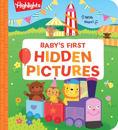 Baby's First Hidden Pictures: Lift the Flap Book with Learning Puzzles for Babies, Seek-And-Find Activity Book with Interactive & Sensory Puzzles - Board Books