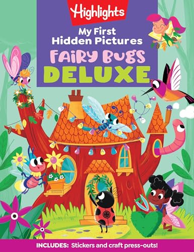 My First Hidden Pictures Fairy Bugs Deluxe: My First Puzzle Book for Kids Ages 3-6, Seek and Find Bugs, Fairies and Butterflies in This Whimsical Kids - Paperback