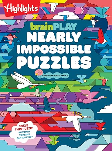 Brainplay Nearly Impossible Puzzles: Highlights Puzzle Book for Kids with Super Hard Brain Teasers, Logic Games, Hidden Objects and Wordplay for Puzzl - Paperback