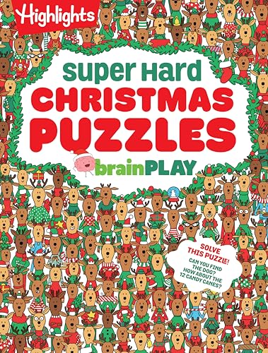 Brainplay Super Hard Christmas Puzzles: 200+ Challenging Christmas Puzzles, Mazes, Logic Games and Wordplay. Holiday-Themed Activity Book Gift for Kid - Paperback