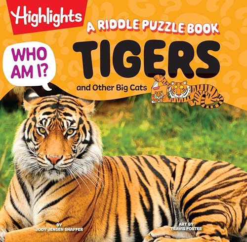 Who Am I? Tigers and Other Big Cats: Read-Aloud Animal Book for Kids Featuring Big Cat Guessing Games, Puzzles and Facts, Wild Cat Animal Encyclopedia - Hardcover