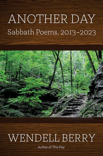 Another Day: Sabbath Poems, 2013 - 2023 - Hardcover