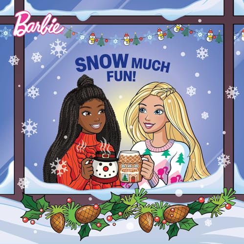 Barbie: Snow Much Fun! - Hardcover