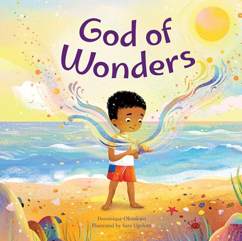 God of Wonders: A Celebration of Knowing a Divine Creator - Hardcover