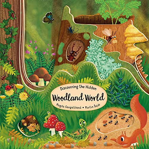 Discovering the Hidden Woodland World - Hardcover