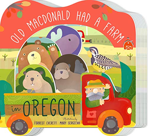 Old MacDonald Had a Farm in Oregon - Board Books