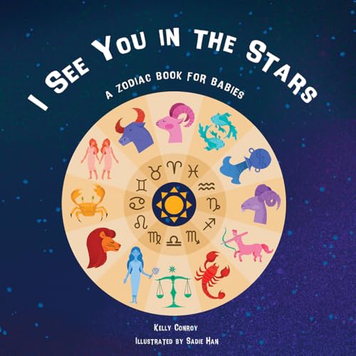 I See You in the Stars: A Zodiac Book for Babies - Board Books