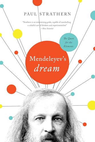 Mendeleyev's Dream: The Quest for the Elements - Hardcover