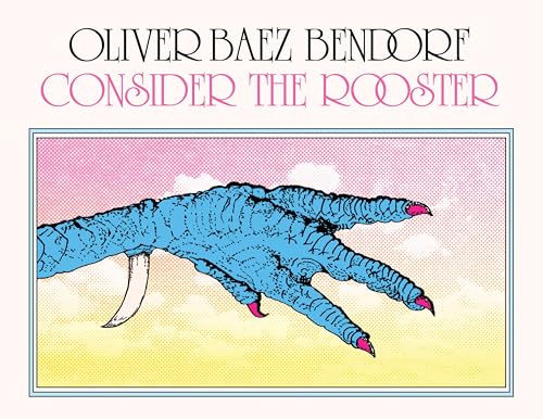 Consider the Rooster - Paperback