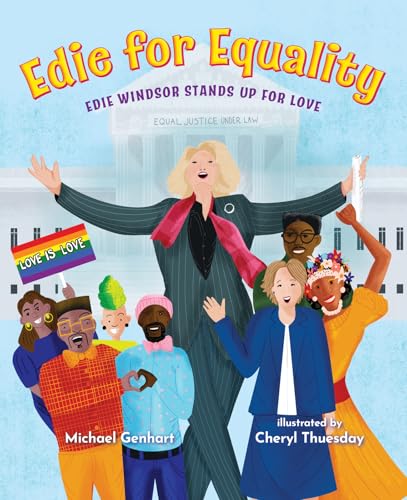 Edie for Equality: Edie Windsor Stands Up for Love - Hardcover