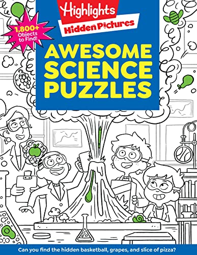Awesome Science Puzzles: Find and Seek 100+ Science Hidden Picture Puzzles for Kids 6+, Highlights Puzzle Book for Kids - Paperback